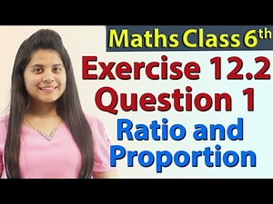 Q 1 - Ex 12.2 - Ratio and Proportion - Chapter 12 - NCERT Maths Class 6th