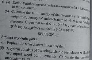 (a) Define Fermi energy and derive an expression for it for fre... | Filo