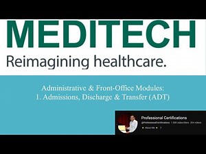 | MEDITECH | Admissions, Discharge Transfer (ADT) |