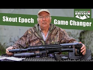 All the Gear with Terry Doe: Skout Epoch air rifle