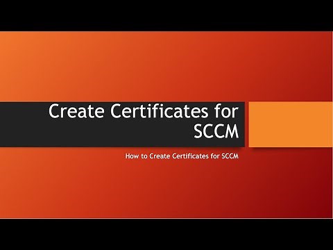 Creating Certificates for SCCM