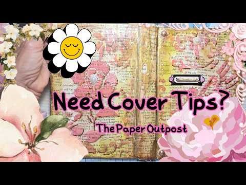 Have You Ever Done This to a Junk Journal Cover? The Paper Outpost