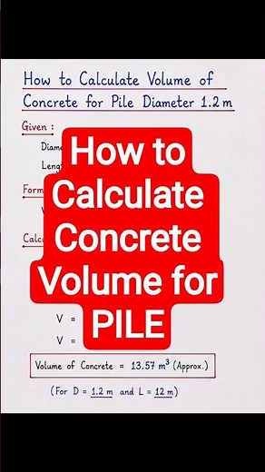 How to Calculate Concrete Volume for Pile | Civil Engineering Calculation
