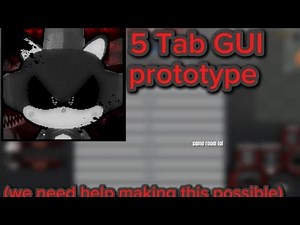 5 Tab script hub for sonic.EXE: The disaster [1.2 public prototype]