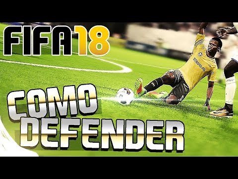 FIFA 18 - HOW TO DEFEND PROFESSIONALLY | TUTORIAL AND TRICKS