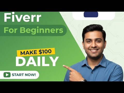 Complete Fiverr Course for Beginners | Start Freelancing & Make Money Online FAST!
