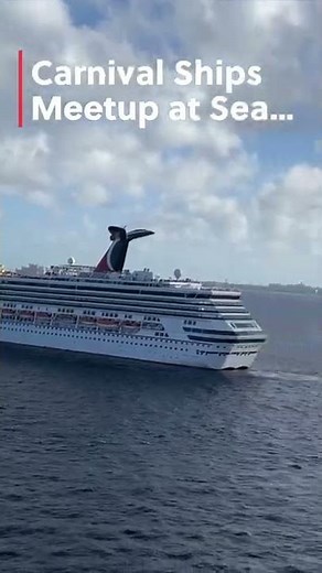 Carnival ships meetup at sea!