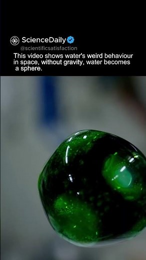 Water in zero gravity 😱🛰️