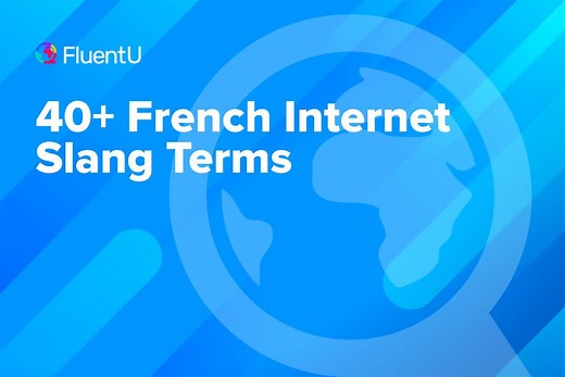 40+ French Internet Slang Terms | FluentU French Blog