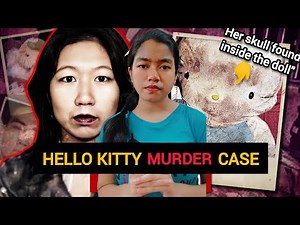THE HELLO KITTY MURDER CASE FULL STORY