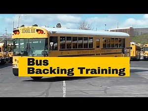School Bus Backing Maneuvers Every Trainee Must Master