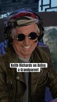 Keith Richards on Being a Grandparent (2023)