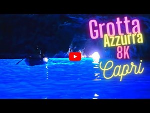 Blue Grotto Capri 8K: Unreal Beauty of Italy's Amalfi Coast!