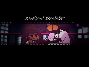 The Date Week | FNF Mod