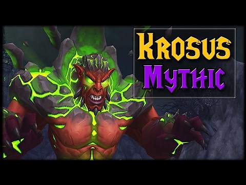 MYTHIC KROSUS - Nighthold Raid Guide