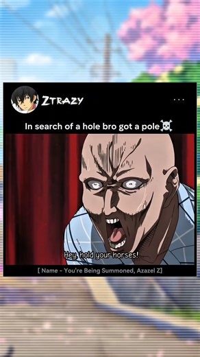 Justice for bro 😂 | You're Being Summoned, Azazel Z #anime