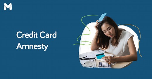 How to Apply for a Credit Card Amnesty Program in the Philippines