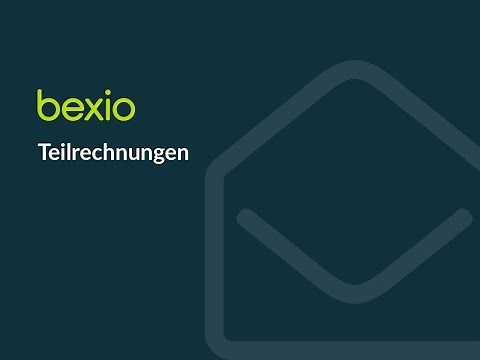 bexio Rechnung – Teilrechnungen | bexio Tutorial
