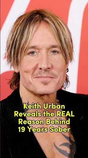 Keith Urban Reveals the REAL Reason Behind 19 Years Sober #shorts