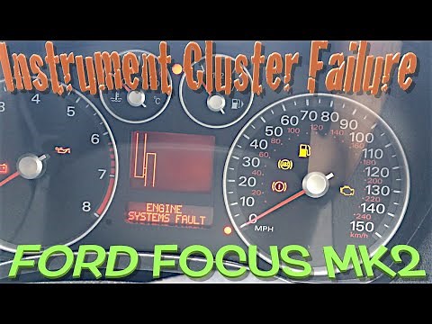 Instrument Cluster Failure, Ford Focus Mk2