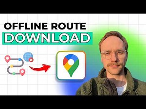 How to Download an Offline Route on Google Maps [2026 Full Guide]