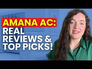 Amana Air Conditioners Review: Prices, Best Models & Real Homeowner Feedback