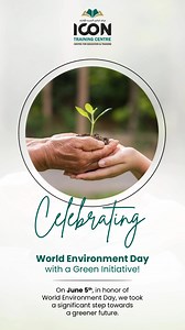 1.9K views | Celebrating World Environment Day by going green!  Together, we can make a difference with every step we take towards sustainability. #GreenInitiatives #WorldEnvironmentDay | ICON Training Centre | Facebook