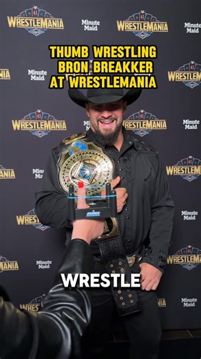 Las Vegas | Thumb wrestling Bron Breakker #WrestleMania #LasVegas | Instagram