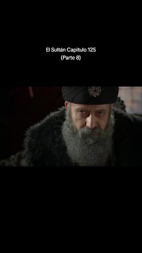 El Sultán: Capítulo 125 - La Promesa de Mustafa