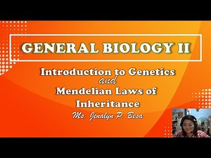 Introduction to Genetics and Mendelian Laws of Inheritance (Tagalog & English)
