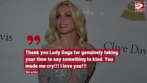 Britney Spears reveals how Lady Gaga made her cry
