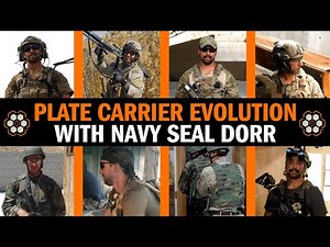 Navy SEAL Plate Carrier Evolution (Part 2) with Dorr