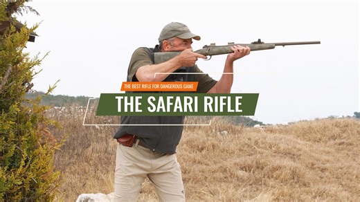 The Best Rifle For Dangerous Game