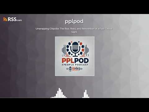 Unwrapping Chipotle: The Rise, Risks, and Reinvention of a Fast-Casual Giant