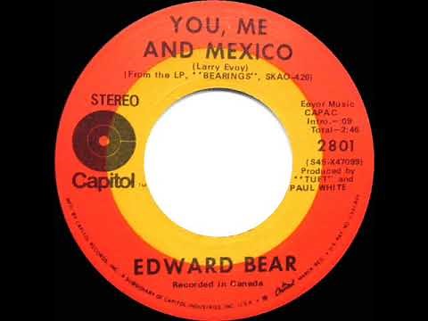 1970 Edward Bear - You, Me And Mexico