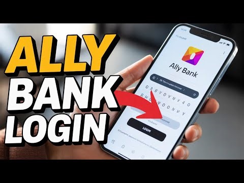 How to login to Ally Bank - Easy Access