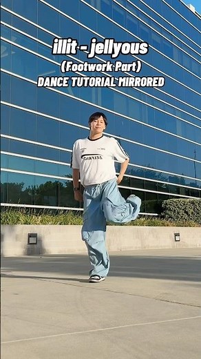 illit - ‘jellyous’ FOOTWORK DANCE TUTORIAL MIRRORED #kpoptutorial