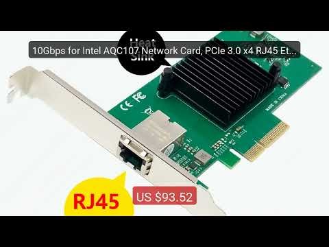 10Gbps for Intel AQC107 Network Card, PCIe 3.0 x4 RJ45 Etherne... — Best Buy 2026 | Great Quality!