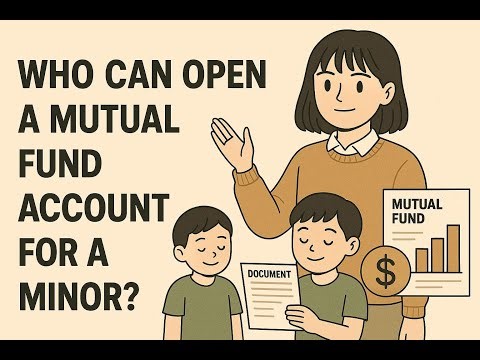 Who can open a mutual fund account for a minor?
