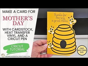 DIY Mother's Day Card with Free Card & Bee SVG | Cricut Tutorial