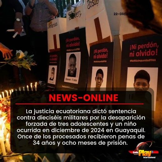 🟠#NewsOnline - #Ecuador🇪🇨 ▶️ #Caso Malvinas: condena histórica por desaparición forzada en Guayaquil