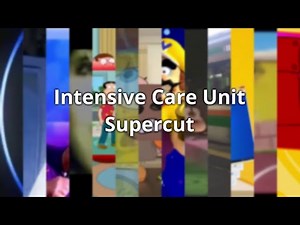 Intensive Care Unit Supercut