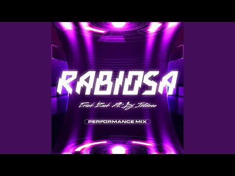 RABIOSA (PERFORMANCE MIX)
