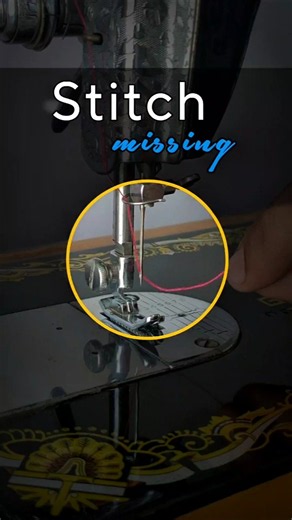 how to fix stitch missing in a sewing machine. #sewingtutorial #sewinglove #sewingtips #sewing