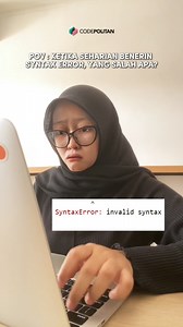 6.3K views | Jadi mahasiswa IT abis nyontek codingan temenna, syntax...