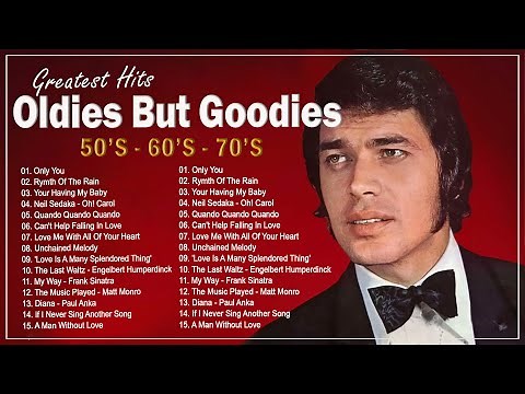 Classic Oldies But Goodies 50s 60s 70s - Engelbert, Elvis , Matt Monro, Frank Sinatra, Andy Williams