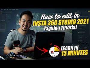 How To Edit 360 Video With Insta 360 Studio 2021 TAGALOG FULL VIDEO TUTORIAL!