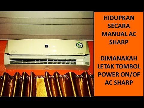 TOMBOL POWER ON/OFF MANUAL AC SHARP