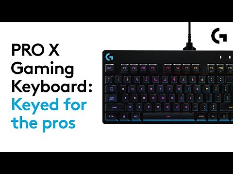 PRO X Gaming Keyboard: Keyed for the Pros