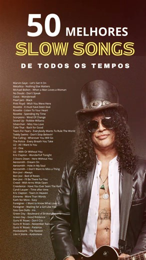 50 Melhores Slow Songs de Todos os Tempos | As Mais Tocadas